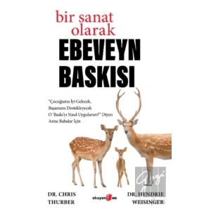 Bir Sanat Olarak Ebeveyn Baskısı