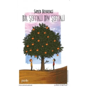 Bir Şeftali Bin Şeftali