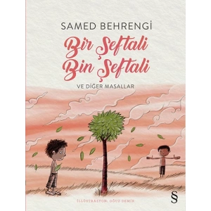 Bir Şeftali Bin Şeftali ve Diğer Masallar