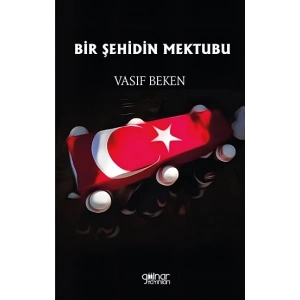 Bir Şehidin Mektubu