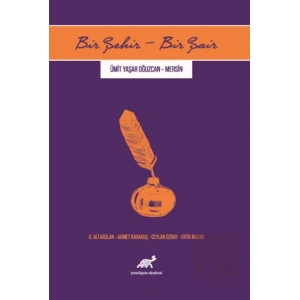 Bir Şehir - Bir Şair