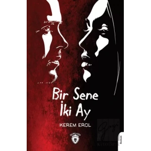 Bir Sene İki Ay