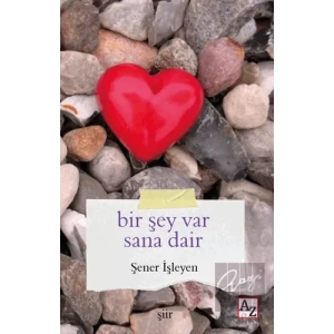 Bir Şey Var Sana Dair