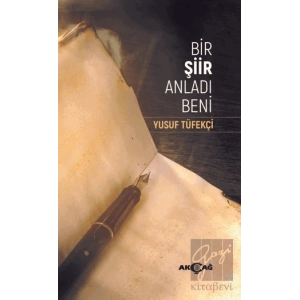 Bir Şiir Anladı Beni