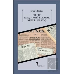 Bir Şiir Eleştirmeni Olarak Nurullah Ataç