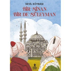 Bir Sinan Bir de Süleyman