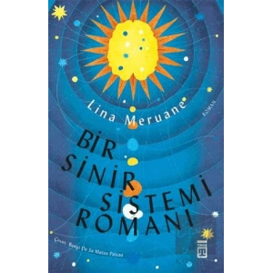 Bir Sinir Sistemi Romanı