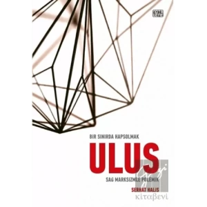 Bir Sınırda Hapsolmak - Ulus