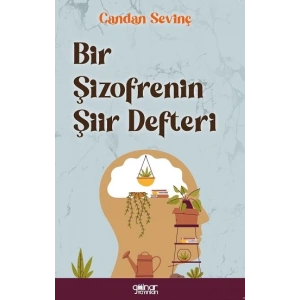 Bir Şizofrenin Şiir Defteri