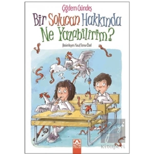 Bir Solucan Hakkında Ne Yazabilirim?