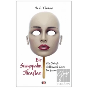 Bir Sosyopatın İtirafları