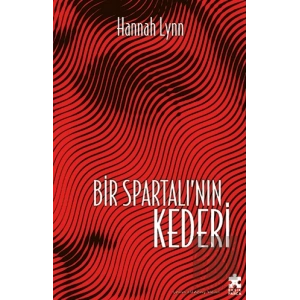 Bir Spartalı’nın Kederi