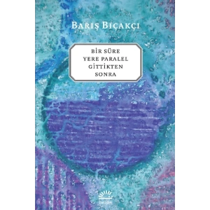 Bir Süre Yere Paralel Gittikten Sonra