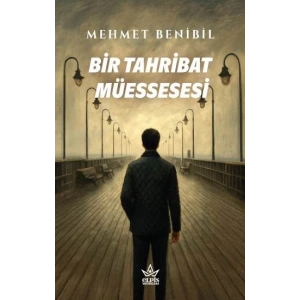 Bir Tahribat Müessesesi