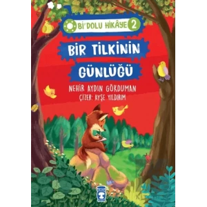 Bir Tilkinin Günlüğü - Bi Dolu Hikaye 2