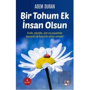 Bir Tohum Ek İnsan Olsun
