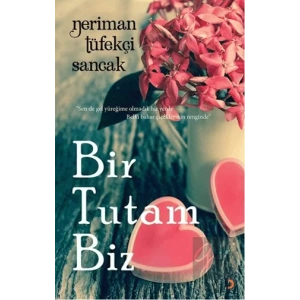 Bir Tutam Biz