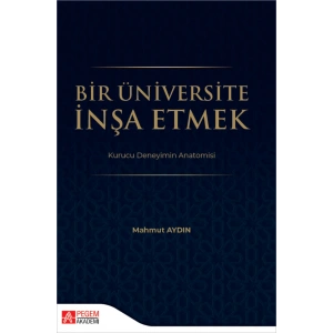 Bir Üniversite İnşa Etmek