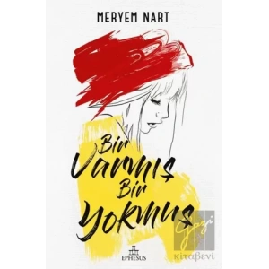 Bir Varmış Bir Yokmuş