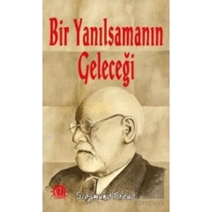 Bir Yanılsamanın Geleceği