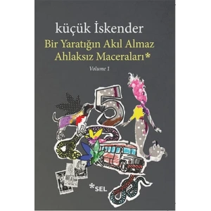 Bir Yaratığın Akıl Almaz Ahlaksız Maceraları