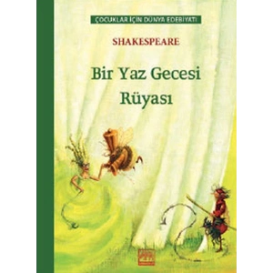 Bir Yaz Gecesi Rüyası Çocuklar İçin Dünya Edebiyatı