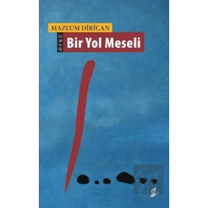 Bir Yol Meseli