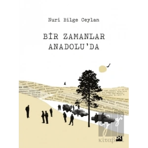 Bir Zamanlar Anadoluda