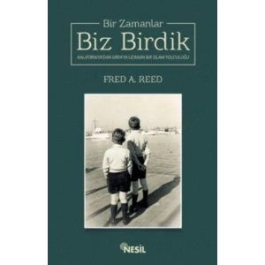 Bir Zamanlar Biz Birdik