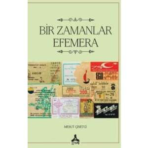 Bir Zamanlar Efemera