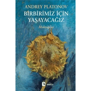 Birbirimiz İçin Yaşayacağız Mektuplar