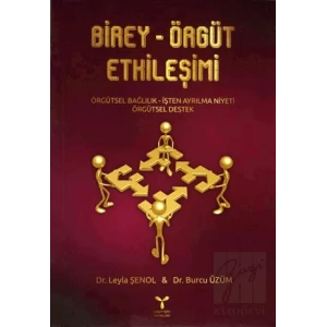 Birey-Örgüt Etkileşimi