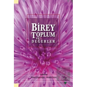 Birey Toplum ve Değerler