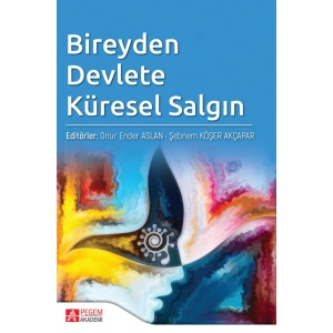 Bireyden Devlete Küresel Salgın