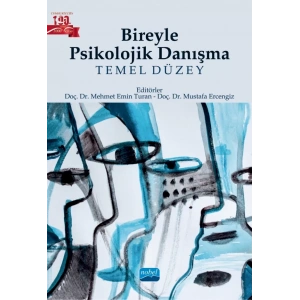 BİREYLE PSİKOLOJİK DANIŞMA - Temel Düzey