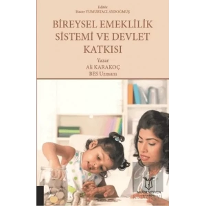 Bireysel Emeklilik Sistemi ve Devlet Katkısı