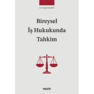 Bireysel İş Hukukunda Tahkim