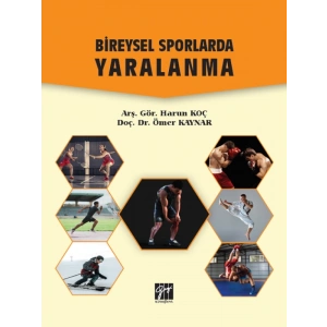Bireysel Sporlarda Yaralanma - Arş. Gör. Harun Koç, Doç. Dr. Ömer Kaynar