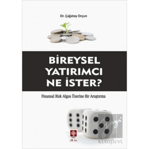Bireysel Yatırımcı Ne İster?