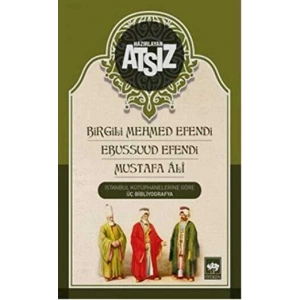 Birgili Mehmet Efendi Ebussuud Efendi - Gelibolulu