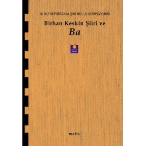 Birhan Keskin Şiiri ve Ba