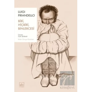 Biri, Hiçbiri, Binlercesi