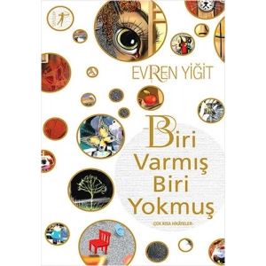 Biri Varmış Biri Yokmuş