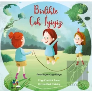 Birlikte Çok İyiyiz