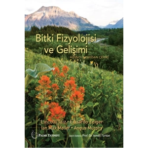 BİTKİ FİZYOLOJİSİ VE GELİŞİMİ TAIZ&ZEIGER ( PALME )