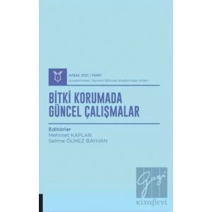 Bitki Korumada Güncel Çalışmalar (AYBAK 2021 Mart)