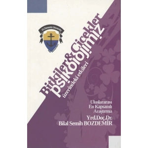 Bitki ve Çiçeklerin Psikolojimiz Üzerindeki Etkileri