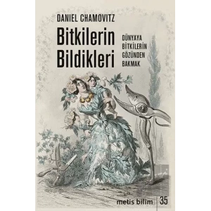 Bitkilerin Bildikleri