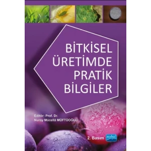 Bitkisel Üretimde Pratik Bilgiler
