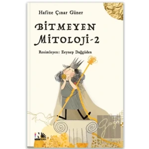 Bitmeyen Mitoloji - 2